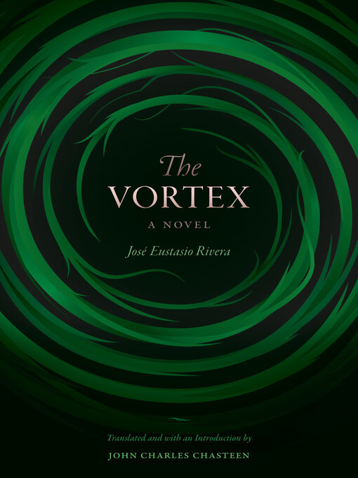 Title details for The Vortex by José Eustasio Rivera - Available